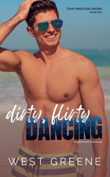 Dirty Flirty Dancing