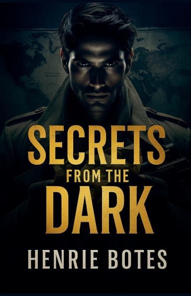 Secrets From The Dark