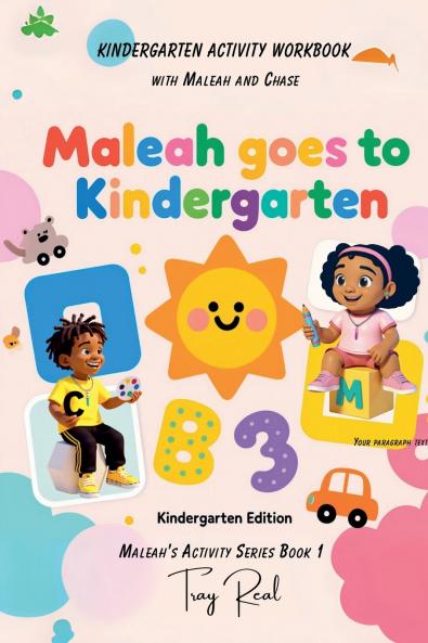 Maleah goes to kindergarten