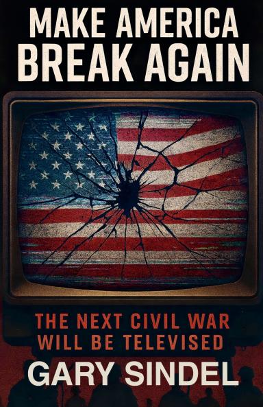 Make America Break Again