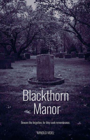 Blackthorn Manor