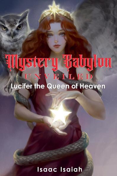 Mystery Babylon Unveiled