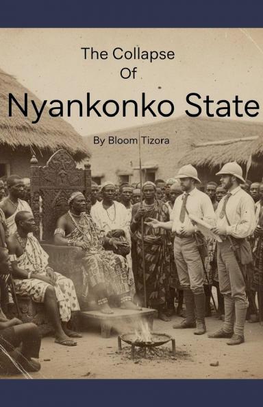 The Collapse of Nyankonko State