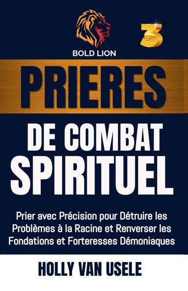Prières de Combat Spirituel 3