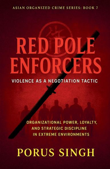 Red Pole Enforcers - Violence as a Negotiation Tactic