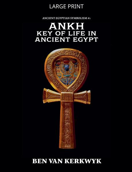 Ankh Key of Life in Ancient Egypt