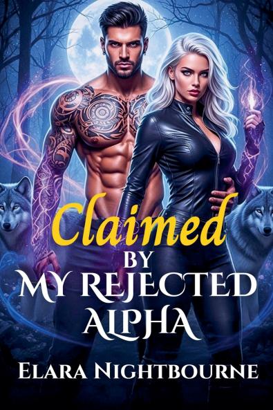 Claimed by My Rejected Alpha