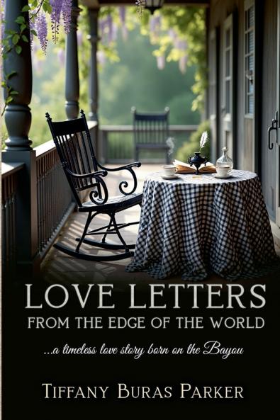 Love Letter from the Edge of the World