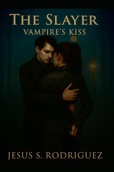 The Slayer. Vampire's Kiss