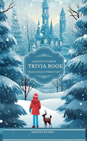 Animated Classics Trivia Book