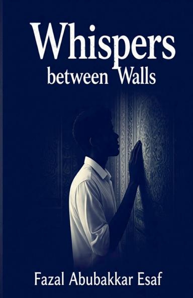 Whispers Between Walls