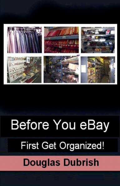 Before You Ebay First Get Organized