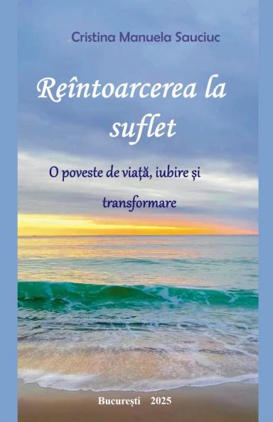 Reîntoarcerea la suflet