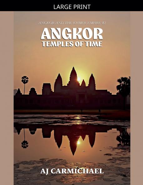 Angkor Temples of Time