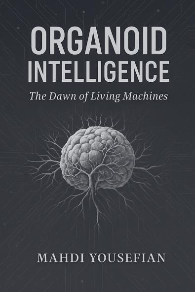 Organoid Intelligence