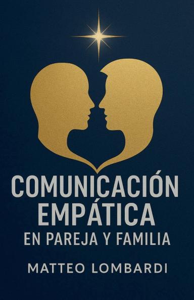 Comunicación Empática en Pareja y Familia