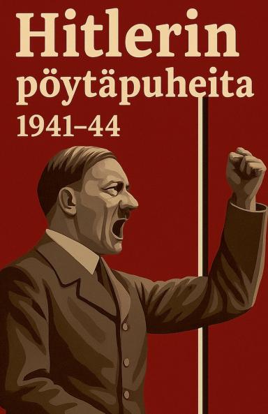 Hitlerin pöytäpuheita 1941-44