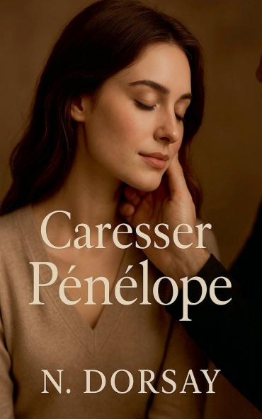 Caresser Pénélope