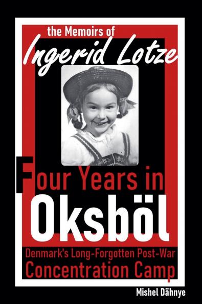 Four Years in Oksböl