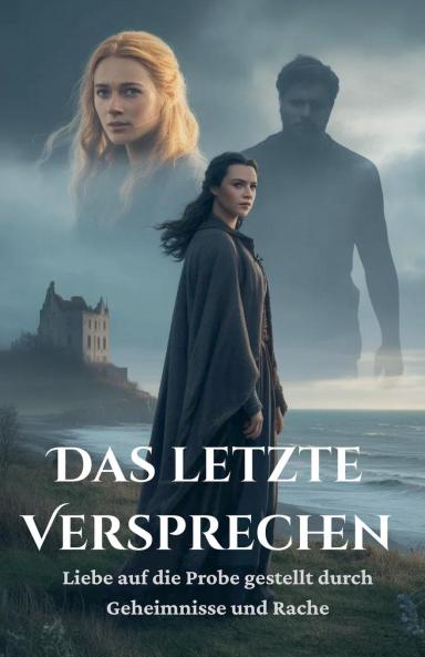 Das letzte Versprechen