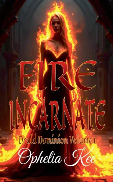 Fire Incarnate