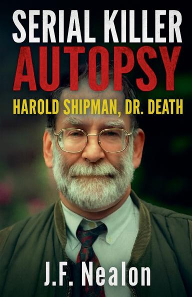 Serial Killer Autopsy