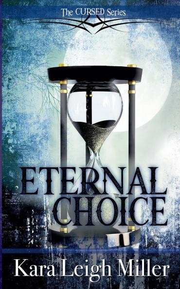 Eternal Choice