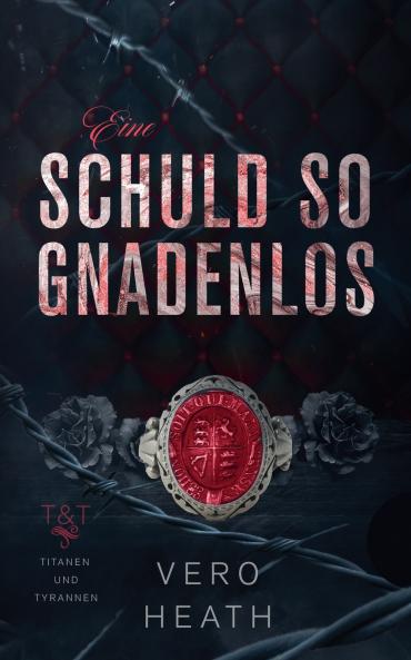 Eine Schuld so gnadenlos