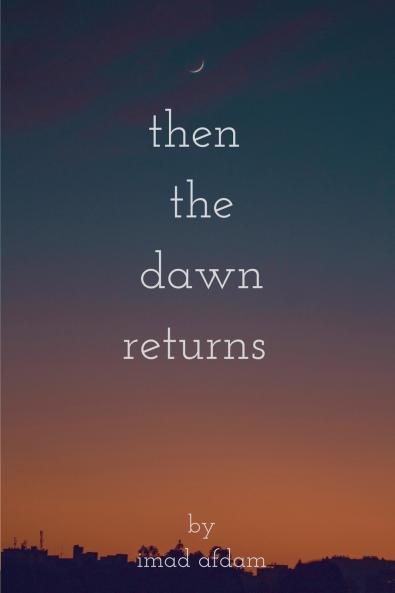 Then The Dawn Returns