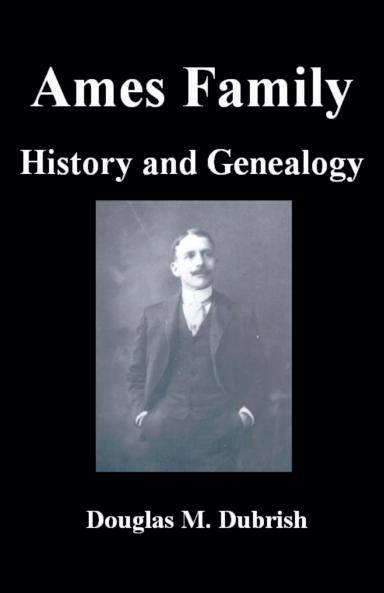 Ames Family History and Genealogy