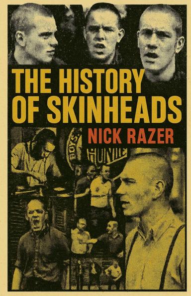 History of Skinheads