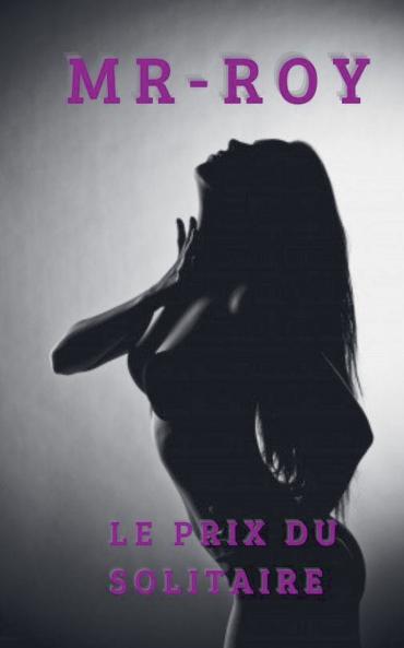 Le prix du solitaire