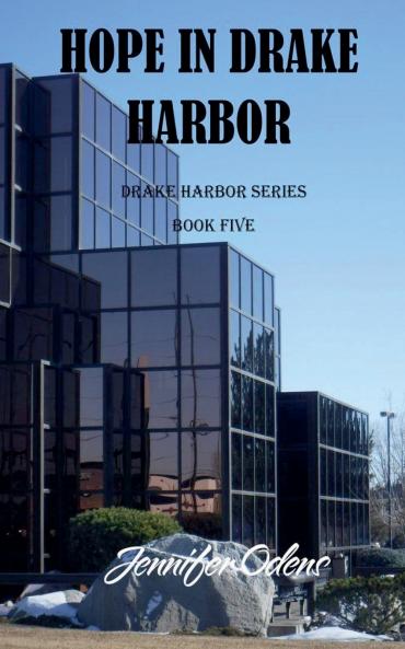 Hope in Drake Harbor