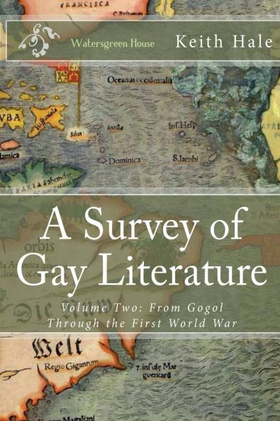 A Survey of Gay Literature Volume Two