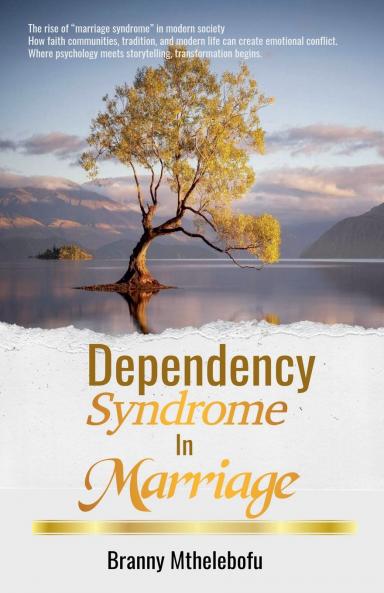 Dependency Syndrome in Marriage