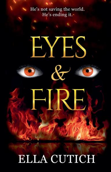 Eyes & Fire