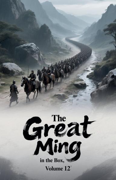The Great Ming in the Box Volume 12