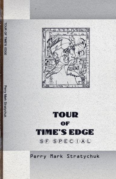 Tour of Time's Edge