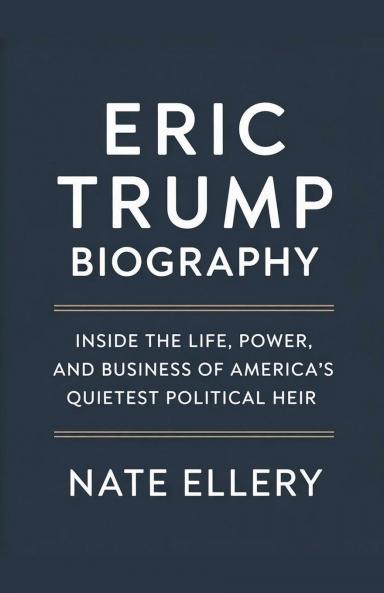 Eric Trump Biography