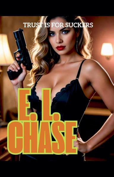 Trust is for Suckers