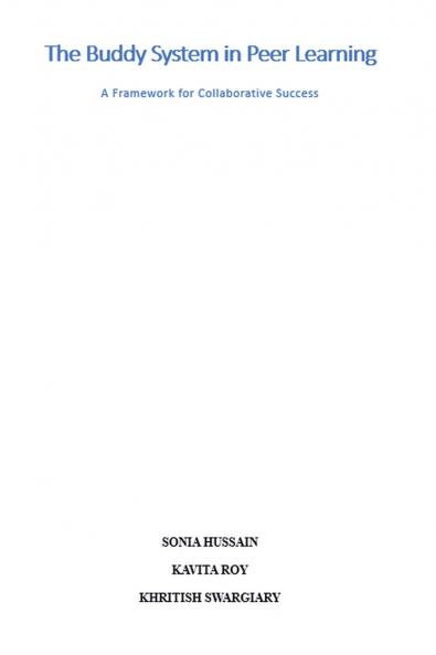 The Buddy System in Peer Learning