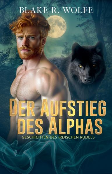 Der Aufstieg Des Alphas