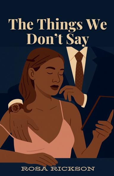 The Things We Don't Say