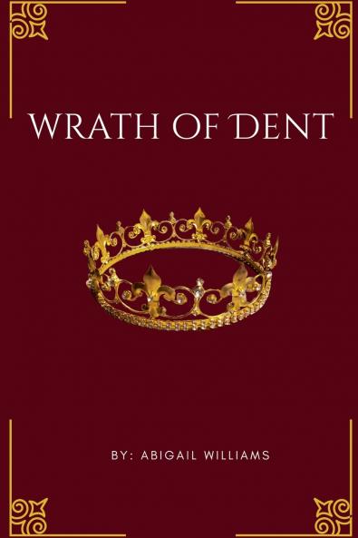 Wrath of Dent