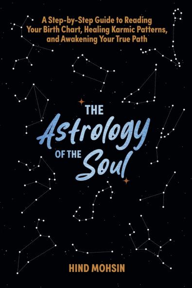 The Astrology of the Soul