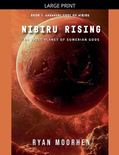 Nibiru Rising the Lost Planet of Sumerian Gods
