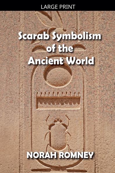 Scarab Symbolism  of the  Ancient World