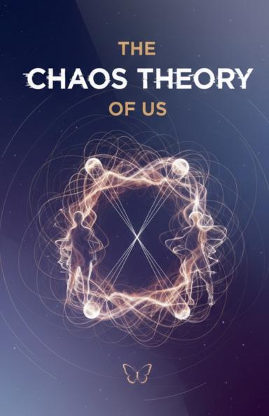 The Chaos Theory of Us