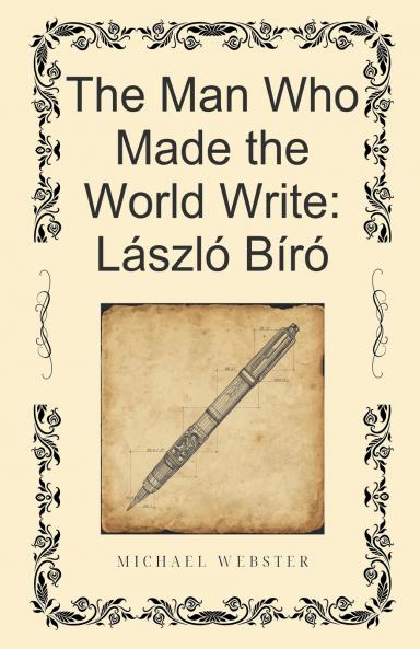 The Man Who Made the World Write