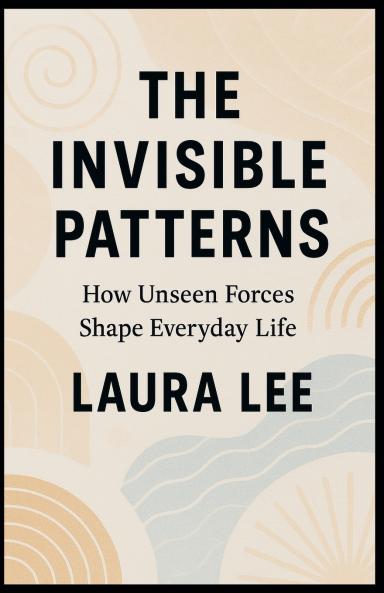 The Invisible Patterns